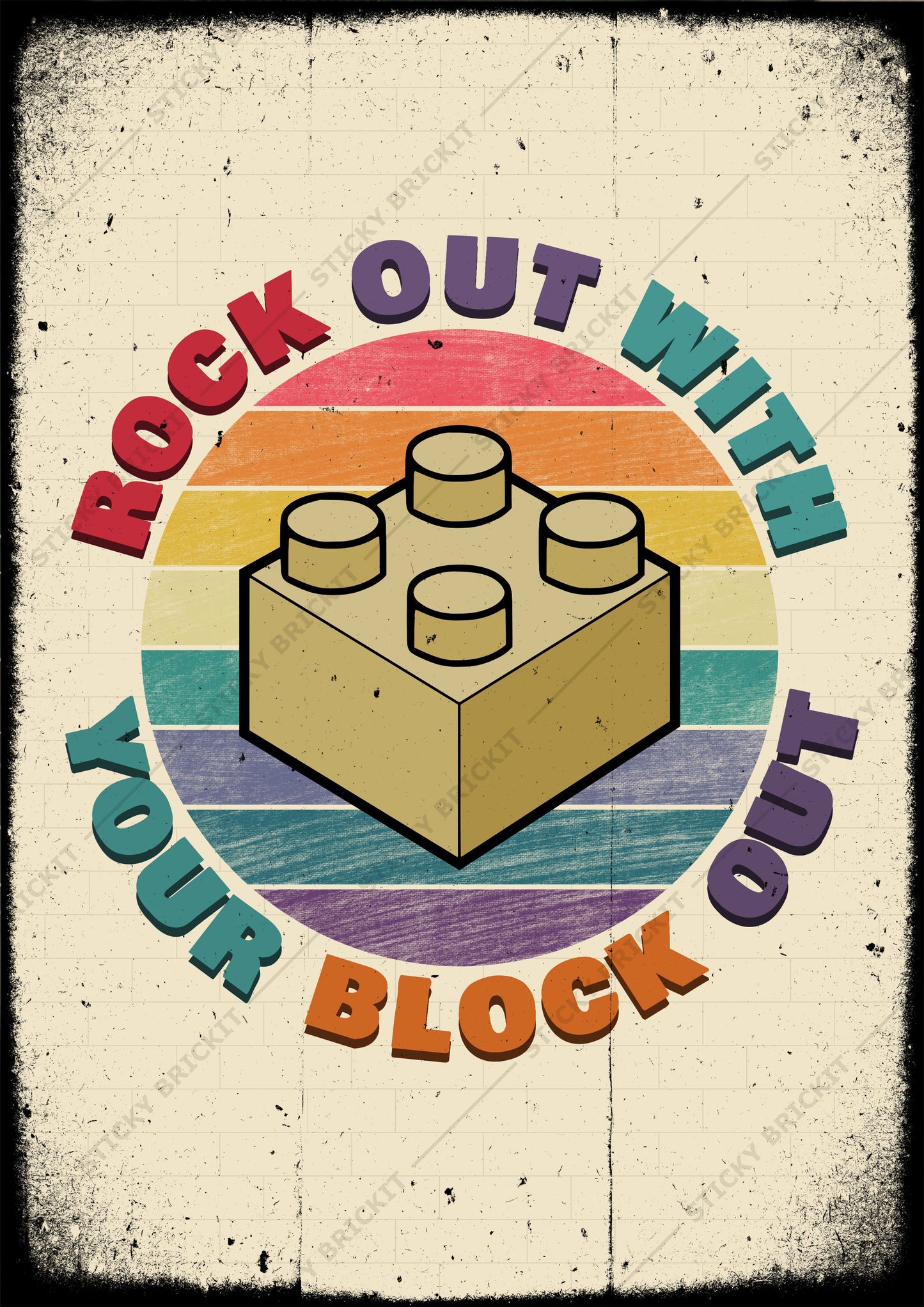 Rock Out With Your Block Out