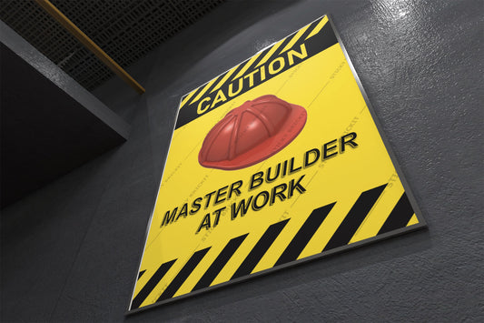 Caution! Master Builder at Work